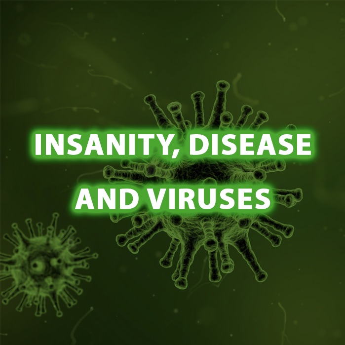 InsanityDiseaseVirus